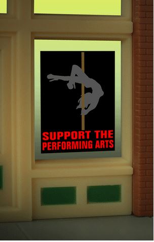 9125 Support Performing Arts window sign by Miller Signs – Lights4Models